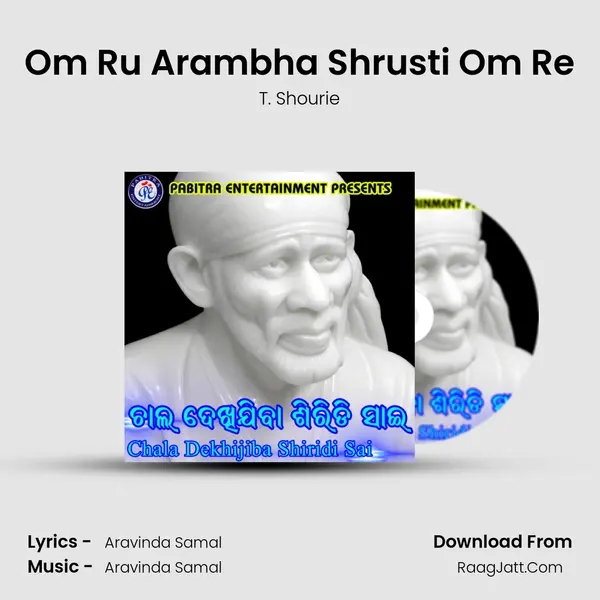 Om Ru Arambha Shrusti Om Re MP3 Song by T. Shourie Cover