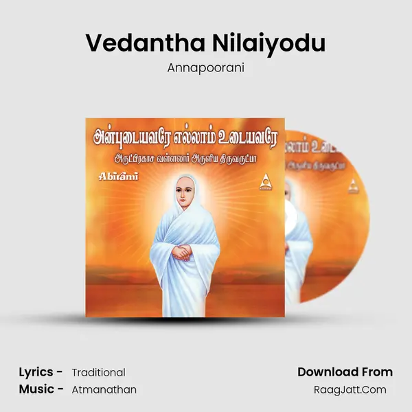 Vedantha Nilaiyodu MP3 Song by Annapoorani Cover