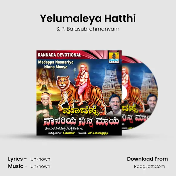 Yelumaleya Hatthi MP3 Song by S. P. Balasubrahmanyam Cover