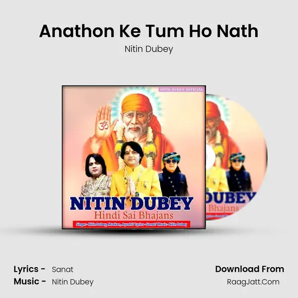 Anathon Ke Tum Ho Nath MP3 Song by Nitin Dubey Cover