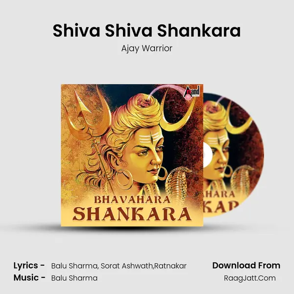 Shiva Shiva Shankara MP3 Song by Ajay Warrior Cover