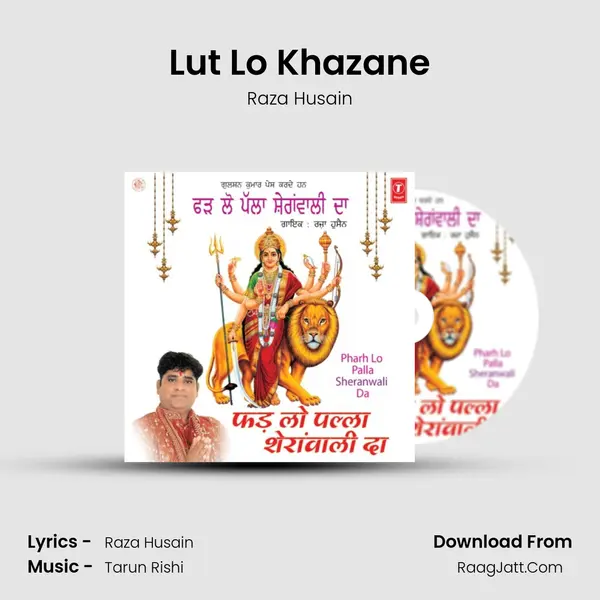 Lut Lo Khazane MP3 Song by Raza Husain Cover