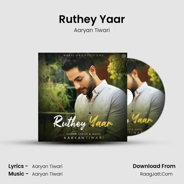 Ruthey Yaar MP3 Song by Aaryan Tiwari Cover