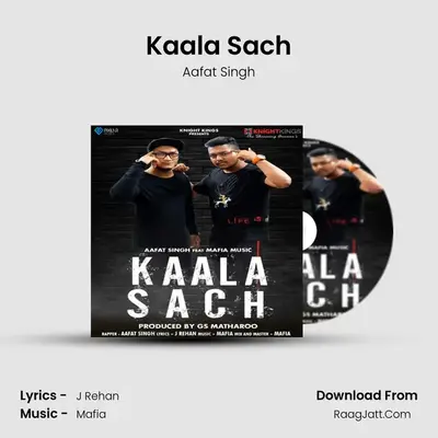 Kaala Sach mp3 song