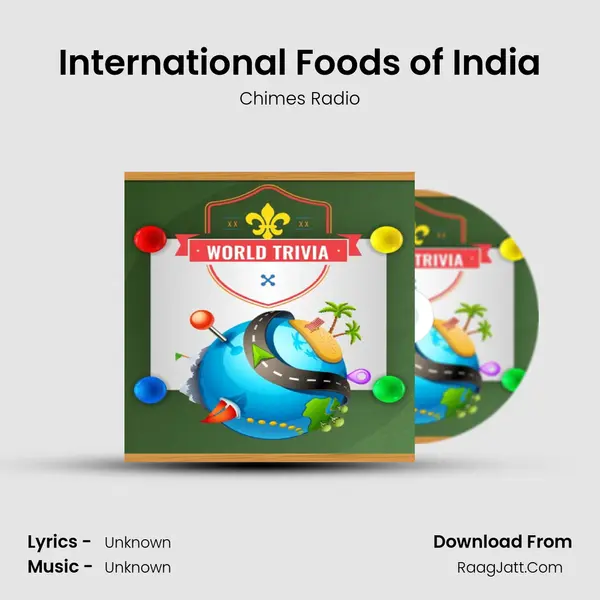 International Foods of India MP3 Song by Chimes Radio Cover