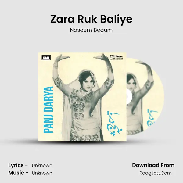Zara Ruk Baliye MP3 Song by Naseem Begum Cover