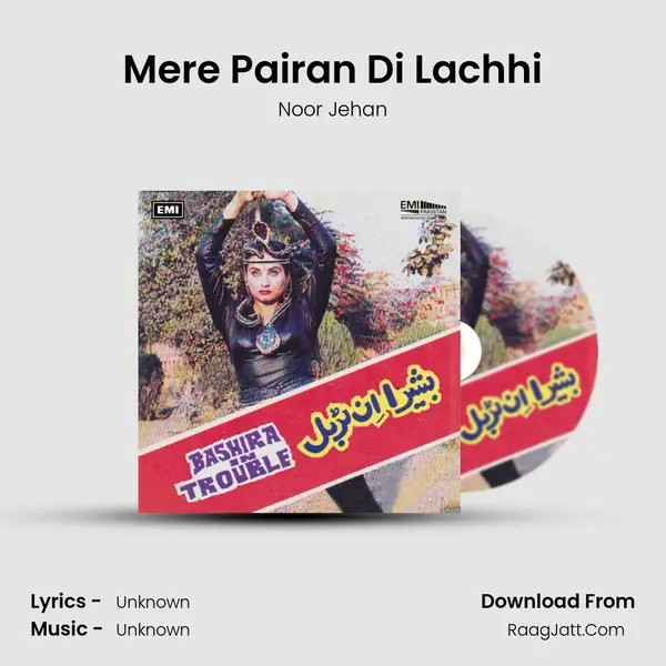 Mere Pairan Di Lachhi MP3 Song by Noor Jehan Cover