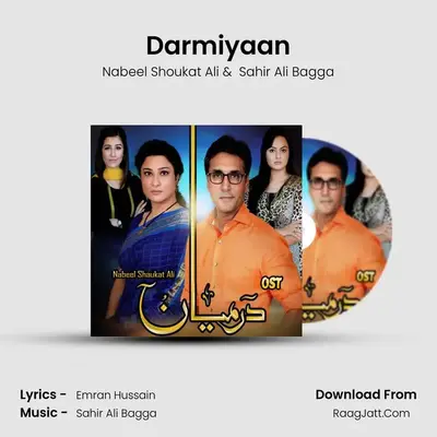 Darmiyaan MP3 Song by Nabeel Shoukat Ali Cover