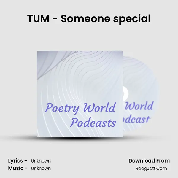 TUM - Someone special MP3 Song by  Cover