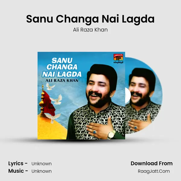 Sanu Changa Nai Lagda mp3 song