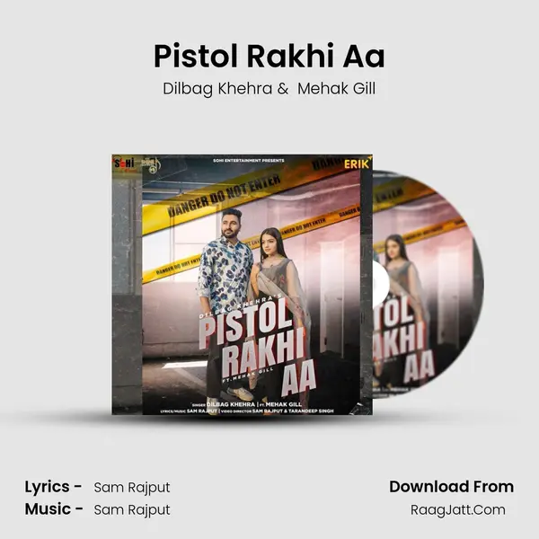 Pistol Rakhi Aa MP3 Song by Dilbag Khehra Cover