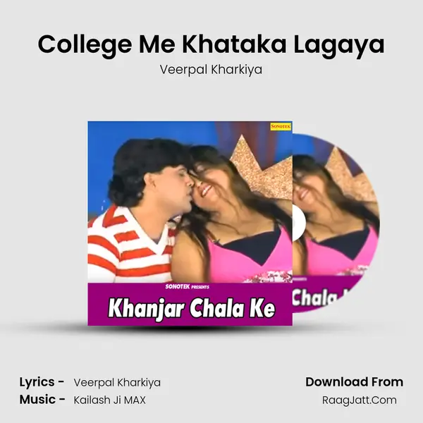 College Me Khataka Lagaya mp3 song