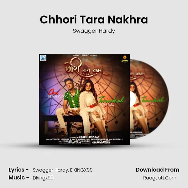 Chhori Tara Nakhra MP3 Song by Swagger Hardy Cover