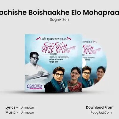 Pochishe Boishaakhe Elo Mohapraan MP3 Song by Sagnik Sen Cover