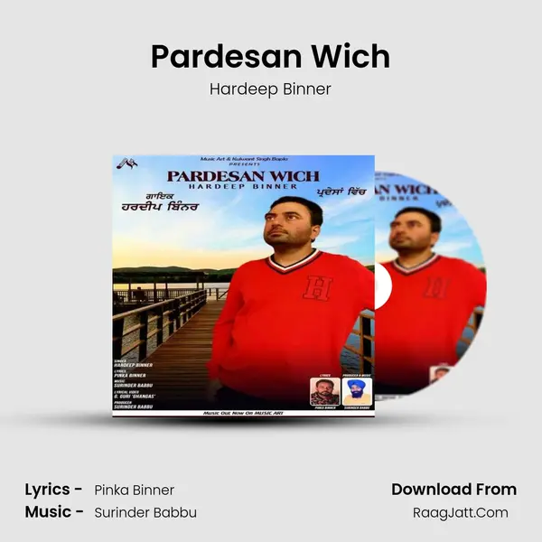 Pardesan Wich MP3 Song by Hardeep Binner Cover