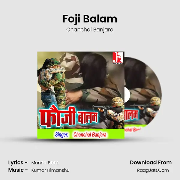 Foji Balam mp3 song