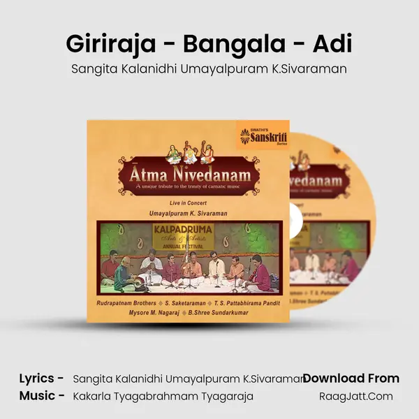 Giriraja - Bangala - Adi MP3 Song by Sangita Kalanidhi Umayalpuram K.Sivaraman Cover