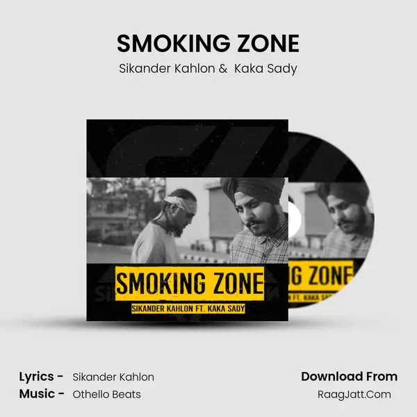 SMOKING ZONE MP3 Song by Sikander Kahlon Cover