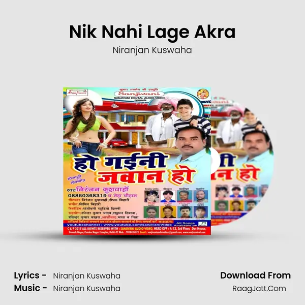 Nik Nahi Lage Akra MP3 Song by Niranjan Kuswaha Cover