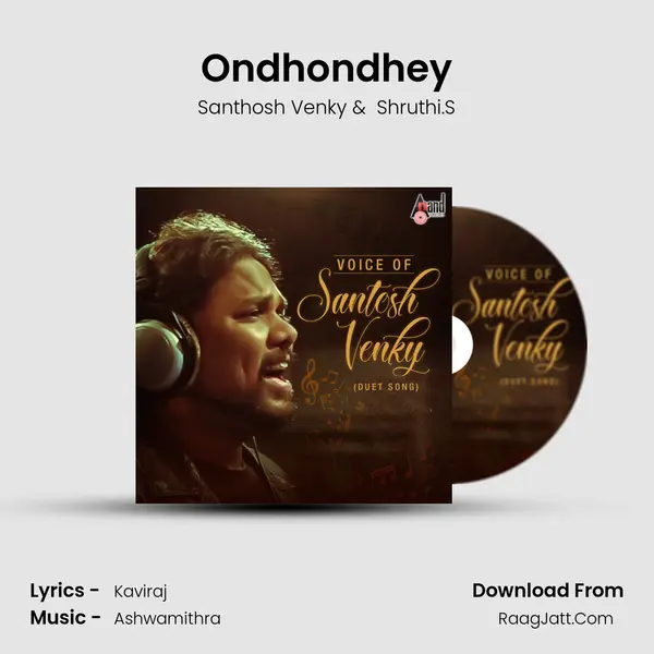 Ondhondhey mp3 song