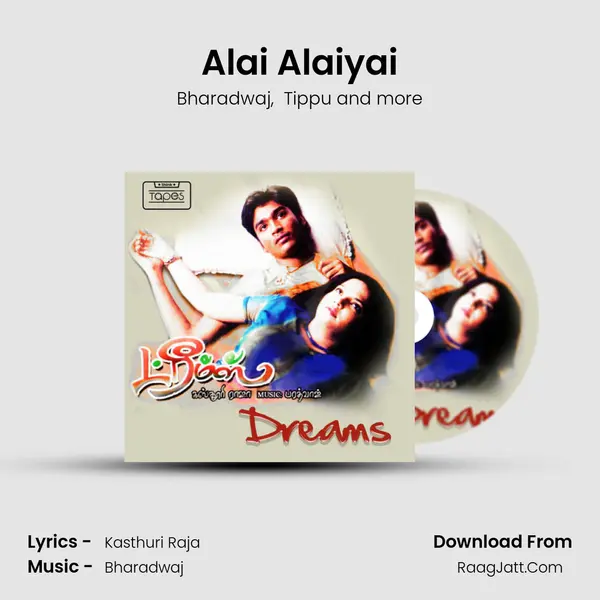 Alai Alaiyai mp3 song