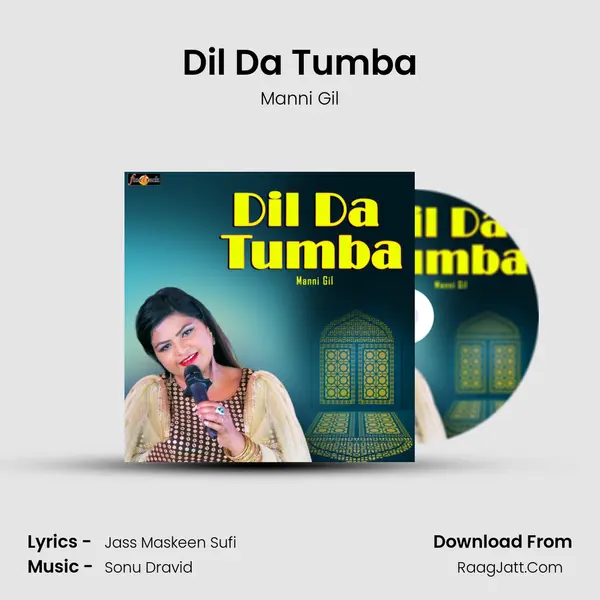 Dil Da Tumba MP3 Song by Manni Gil Cover