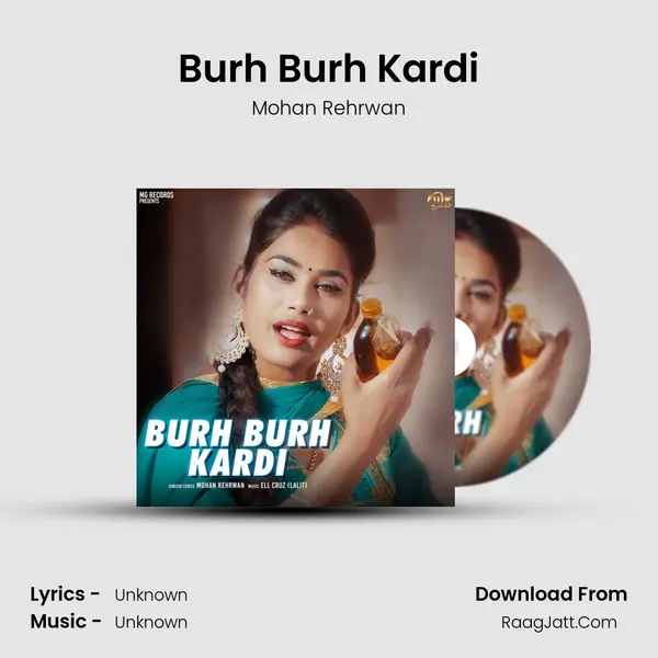 Burh Burh Kardi MP3 Song by Mohan Rehrwan Cover