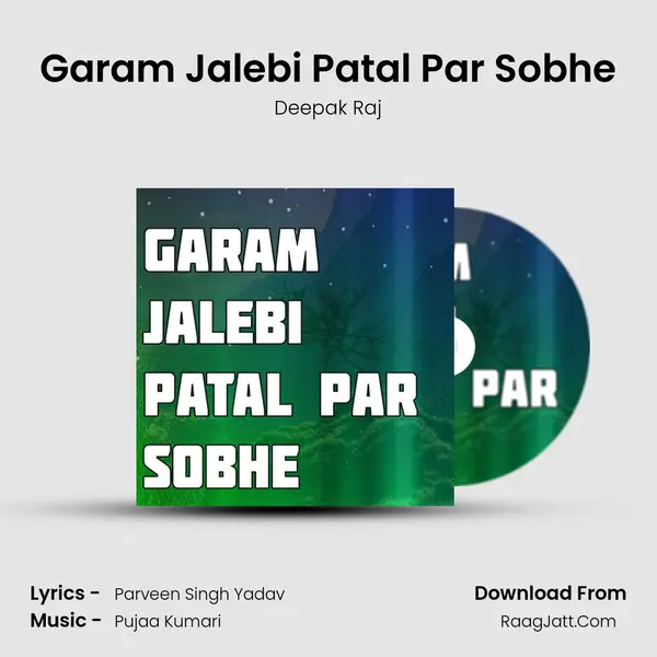Garam Jalebi Patal Par Sobhe Cover