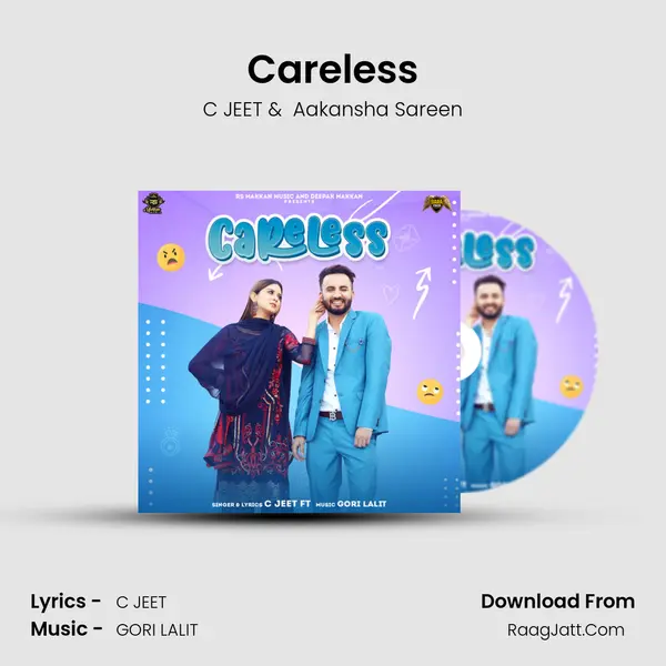 Careless MP3 Song by C JEET Cover