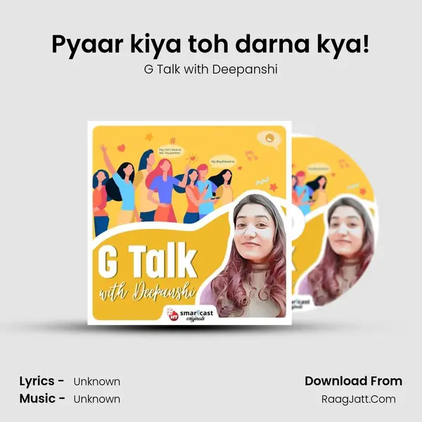 Pyaar kiya toh darna kya! mp3 song