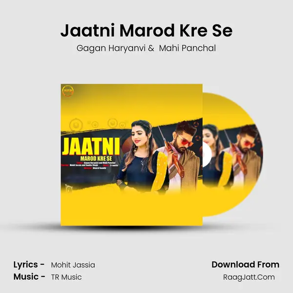 Jaatni Marod Kre Se MP3 Song by Gagan Haryanvi Cover