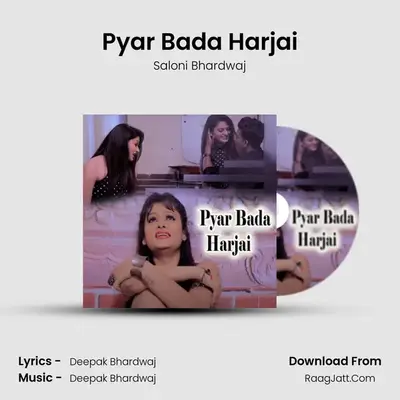 Pyar Bada Harjai MP3 Song by Saloni Bhardwaj Cover
