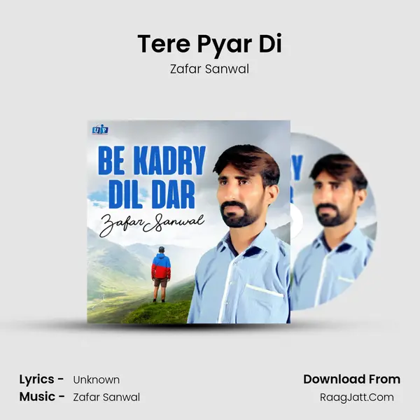 Tere Pyar Di MP3 Song by Zafar Sanwal Cover