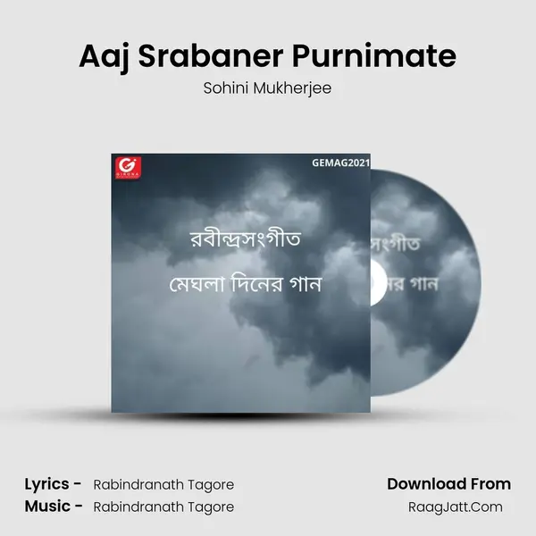 Aaj Srabaner Purnimate MP3 Song by Sohini Mukherjee Cover