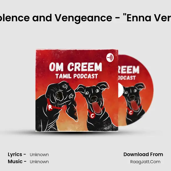 #62 S8-E5 Violence and Vengeance - 