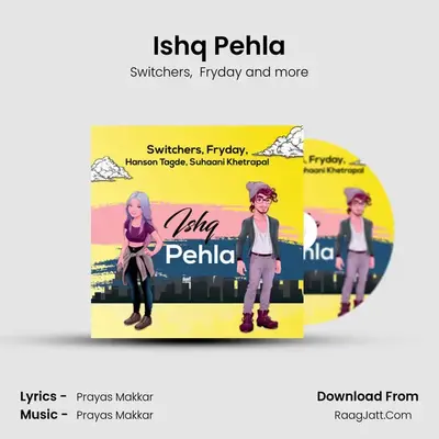 Ishq Pehla MP3 Song by Switchers Cover