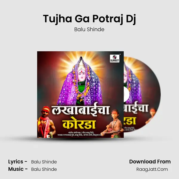 Tujha Ga Potraj Dj MP3 Song by Balu Shinde Cover