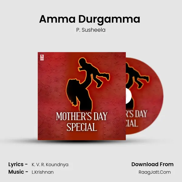 Amma Durgamma (From "Devi Bhakthi Sumalu") Cover