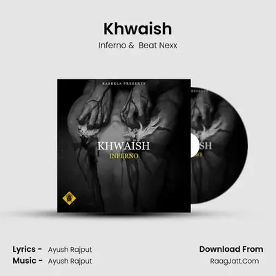 Khwaish MP3 Song by Inferno Cover