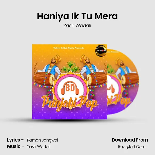 Haniya Ik Tu Mera MP3 Song by Yash Wadali Cover