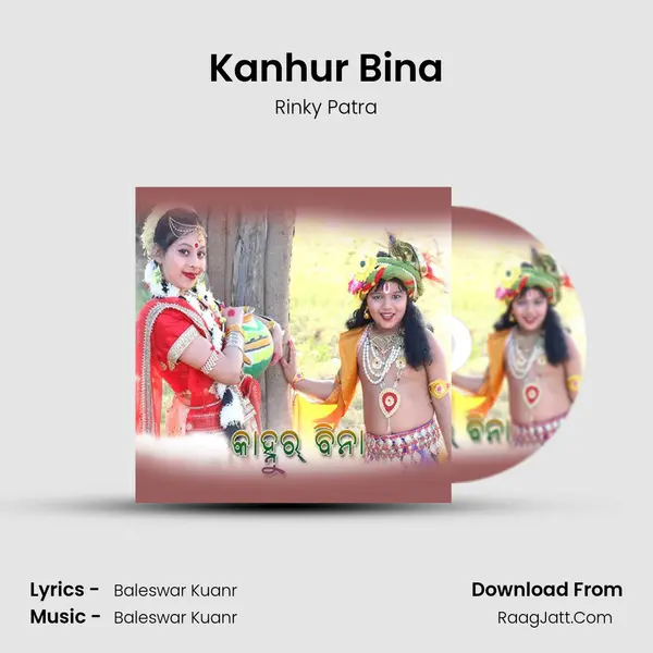Kanhur Bina - Rinky Patra