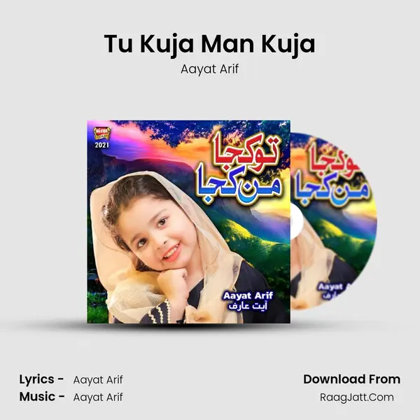 Tu Kuja Man Kuja mp3 song