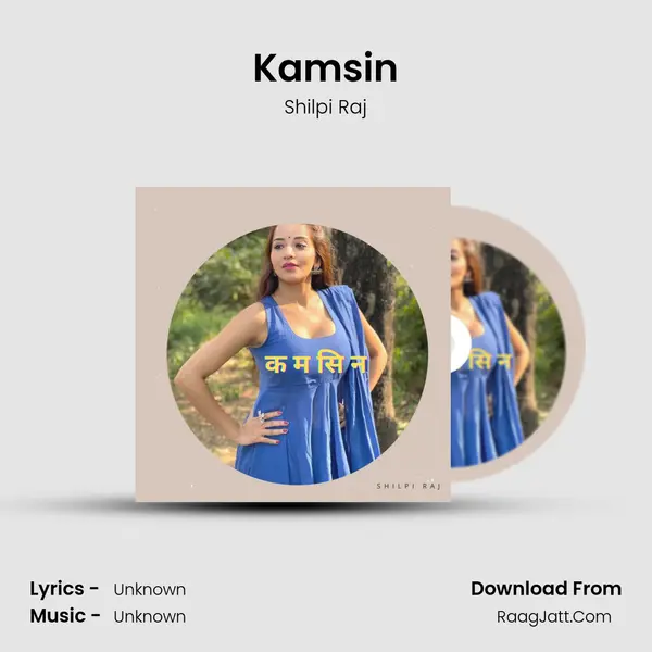 Kamsin MP3 Song by Shilpi Raj Cover