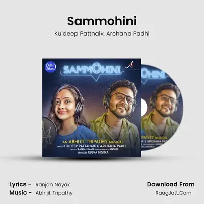 Sammohini MP3 Song by Kuldeep Pattnaik Cover