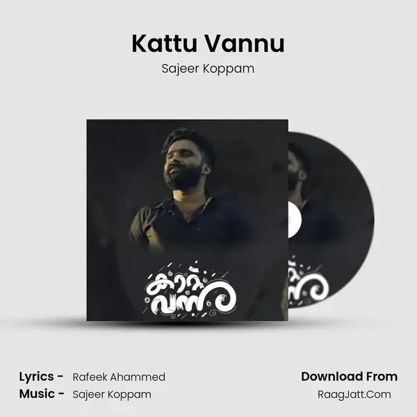 Kattu Vannu mp3 song