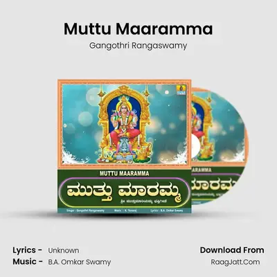 Muttu Maaramma - Single - Gangothri Rangaswamy