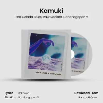 Kamuki MP3 Song by Pina Colada Blues Cover