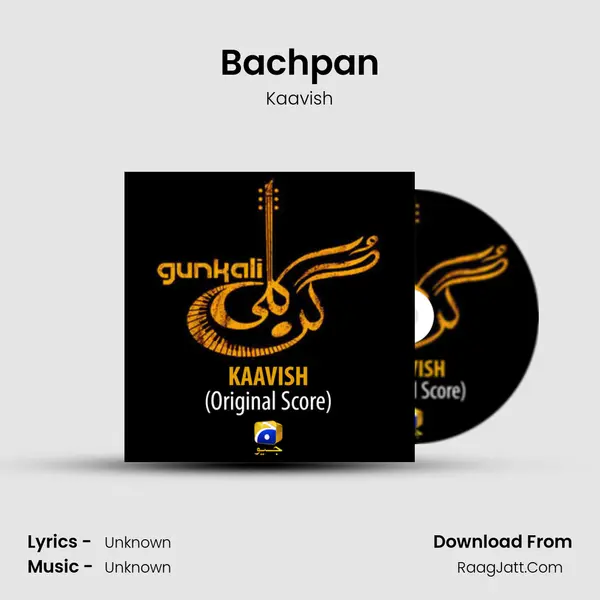 Bachpan MP3 Song by Kaavish Cover