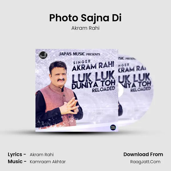 Photo Sajna Di MP3 Song by Akram Rahi Cover