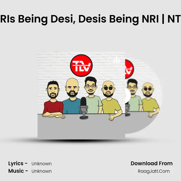Telugu NRIs Being Desi, Desis Being NRI | NTFTP Ep 18 MP3 Song by  Cover